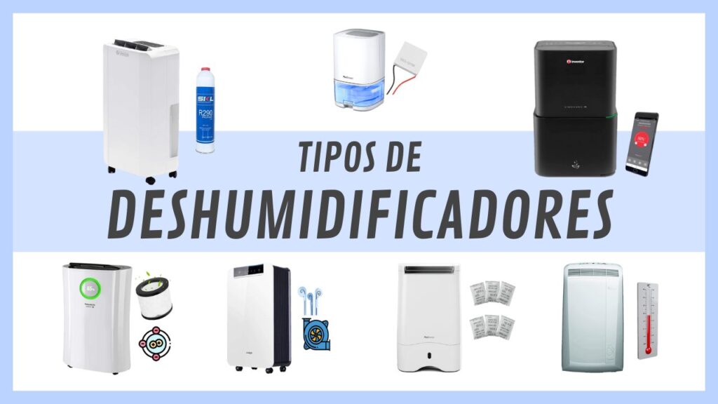 Tipos de deshumidificadores